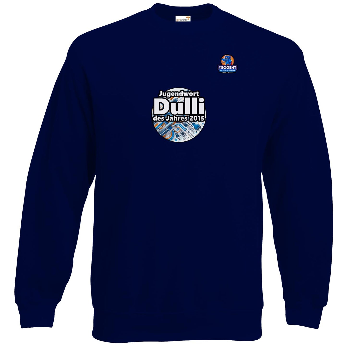 Sweatshirt Classic - Jugendwort Dulli