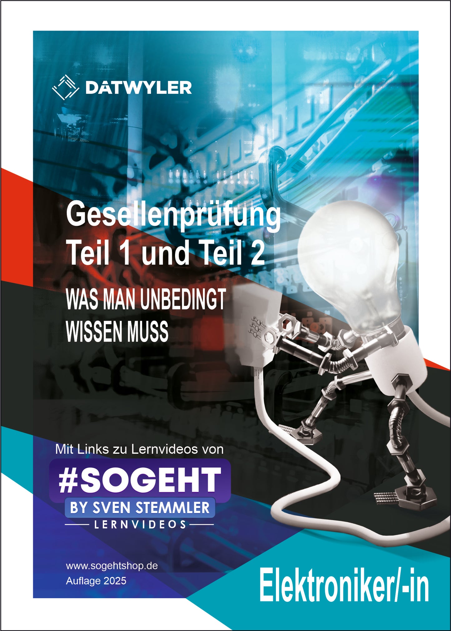 Gesellenprüfung Teil 2 – Komplettpaket für Elektroniker/-innen